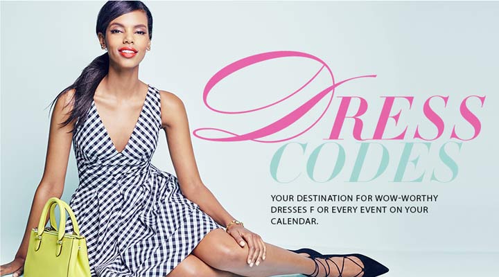 Client: Macys - Campaign: Dress Codes women's fashion - 2014 - 2018