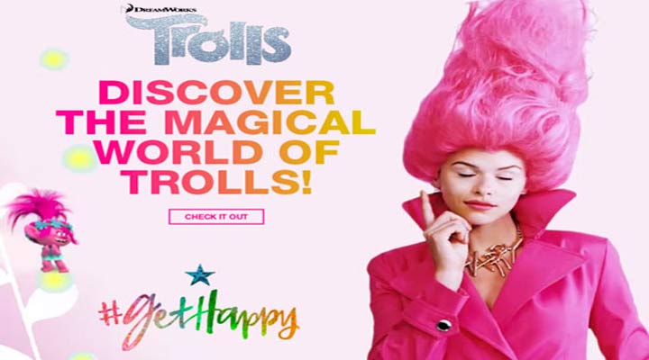 Client: Dreamworks/Macys - Campaign: Trolls Content Integration - 2017